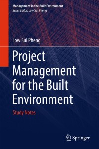 Cover image: Project Management for the Built Environment 9789811069918