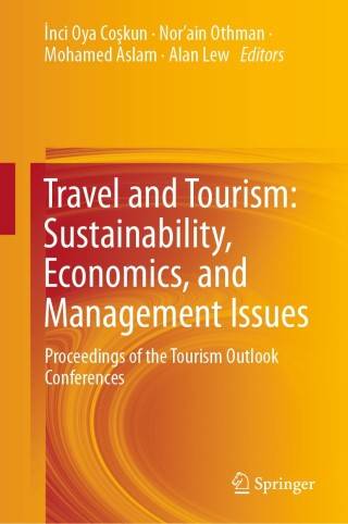 Cover image: Travel and Tourism: Sustainability, Economics, and Management Issues 1st edition 9789811070679