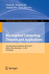 Omslagafbeelding: Bio-inspired Computing: Theories and Applications 9789811071782