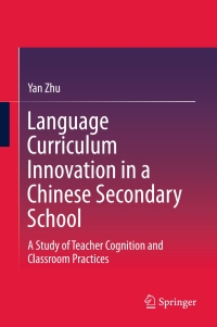 Imagen de portada: Language Curriculum Innovation in a Chinese Secondary School 9789811072383