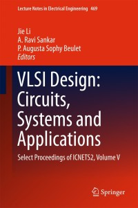 صورة الغلاف: VLSI Design: Circuits, Systems and Applications 9789811072505