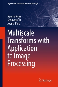 Imagen de portada: Multiscale Transforms with Application to Image Processing 9789811072710