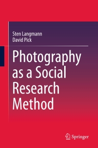 Imagen de portada: Photography as a Social Research Method 9789811072772