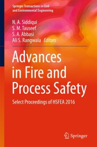 Cover image: Advances in Fire and Process Safety 9789811072802