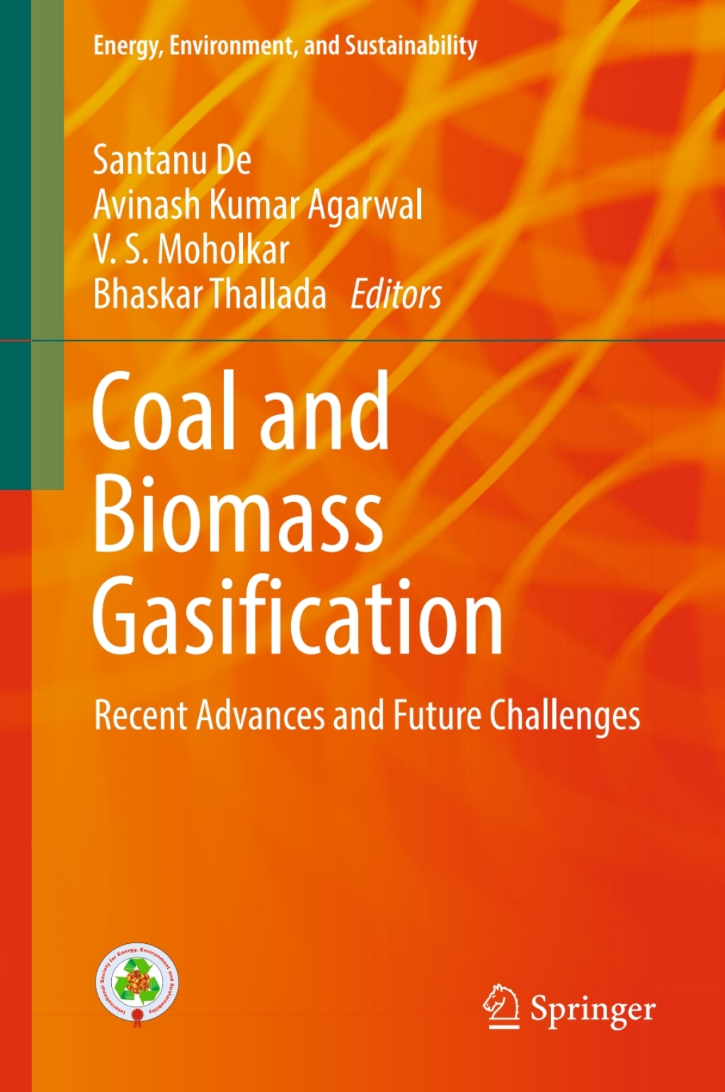 Coal and Biomass Gasification Recent Advances and Future Challenges