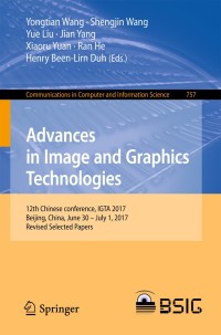 表紙画像: Advances in Image and Graphics Technologies 9789811073885