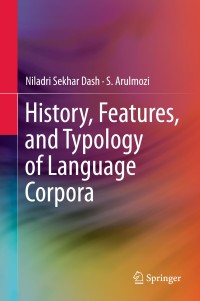 Cover image: History, Features, and Typology of Language Corpora 9789811074578