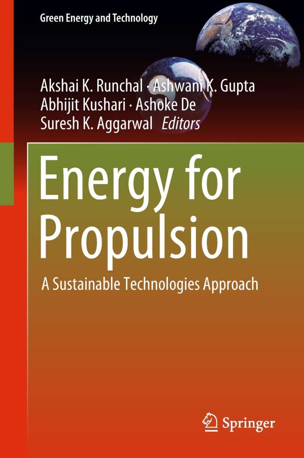 Energy for Propulsion A Sustainable Technologies Approach