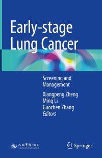 Imagen de portada: Early-stage Lung Cancer 9789811075957