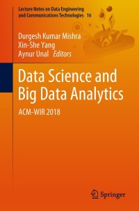 Cover image: Data Science and Big Data Analytics 9789811076404