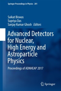 Imagen de portada: Advanced Detectors for Nuclear, High Energy and Astroparticle Physics 9789811076640