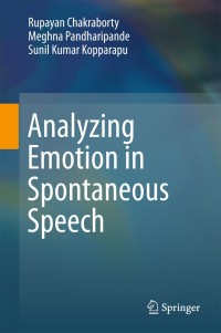Omslagafbeelding: Analyzing Emotion in Spontaneous Speech 9789811076732
