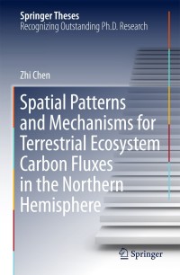 Cover image: Spatial Patterns and Mechanisms for Terrestrial Ecosystem Carbon Fluxes in the Northern Hemisphere 9789811077029
