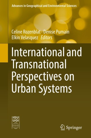 Cover image: International and Transnational Perspectives on Urban Systems 9789811077982