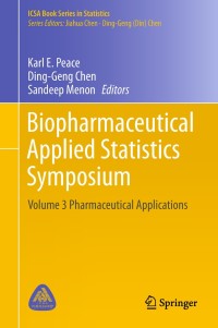 表紙画像: Biopharmaceutical Applied Statistics Symposium 9789811078194