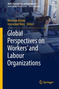 Immagine di copertina: Global Perspectives on Workers' and Labour Organizations 9789811078828