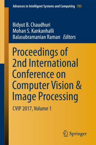 صورة الغلاف: Proceedings of 2nd International Conference on Computer Vision & Image Processing 9789811078941
