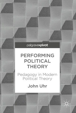 Imagen de portada: Performing Political Theory 9789811079979