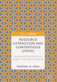 Cover image: Resource Extraction and Contentious States 9789811081194
