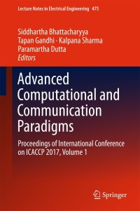 Cover image: Advanced Computational and Communication Paradigms 9789811082399