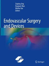 Cover image: Endovascular Surgery and Devices 9789811082696