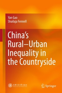 Titelbild: China’s Rural–Urban Inequality in the Countryside 9789811082726