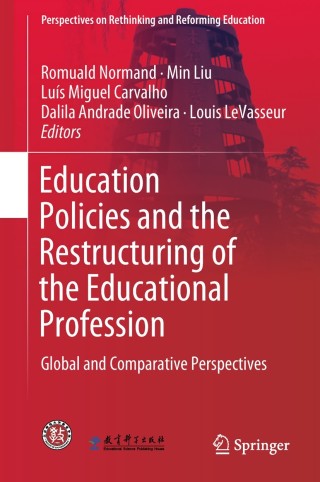 Imagen de portada: Education Policies and the Restructuring of the Educational Profession 9789811082788