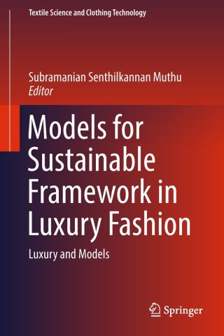 Imagen de portada: Models for Sustainable Framework in Luxury Fashion 9789811082849