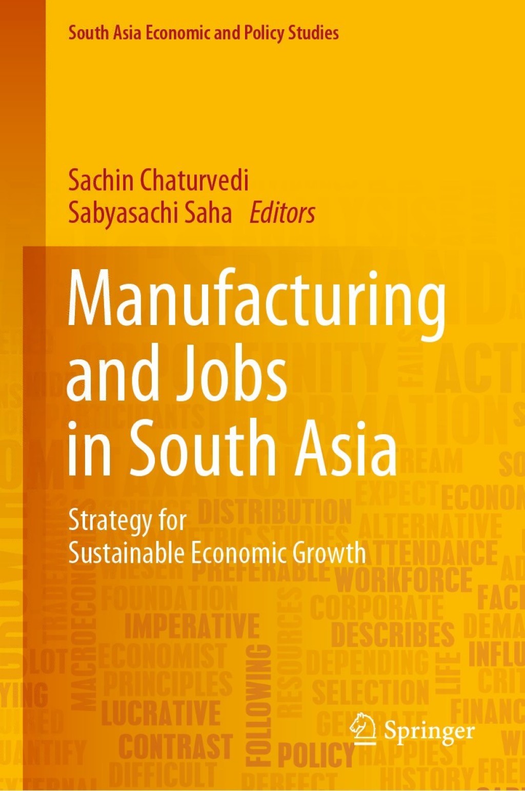 Manufacturing and Jobs in South Asia Strategy for Sustainable Economic Growth