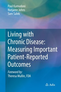 Cover image: Living with Chronic Disease: Measuring Important Patient-Reported Outcomes 9789811084133