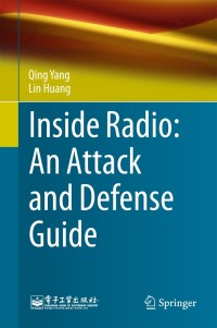 Omslagafbeelding: Inside Radio: An Attack and Defense Guide 9789811084461