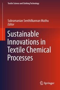 صورة الغلاف: Sustainable Innovations in Textile Chemical Processes 9789811084904