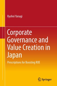Imagen de portada: Corporate Governance and Value Creation in Japan 9789811085024