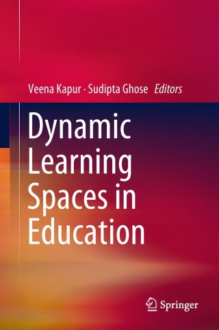 Cover image: Dynamic Learning Spaces in Education 9789811085208