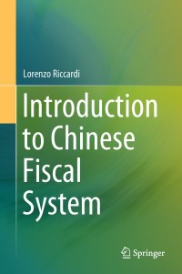 Immagine di copertina: Introduction to Chinese Fiscal System 9789811085598