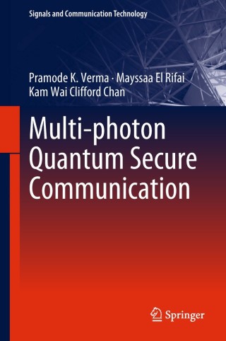 Imagen de portada: Multi-photon Quantum Secure Communication 9789811086175