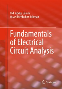 Imagen de portada: Fundamentals of Electrical Circuit Analysis 9789811086236