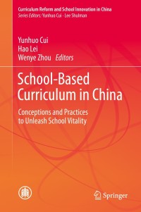 表紙画像: School-Based Curriculum in China 1st edition 9789811086298