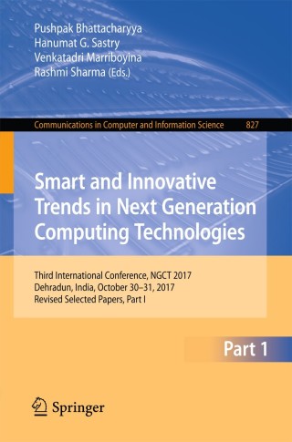 Cover image: Smart and Innovative Trends in Next Generation Computing Technologies 9789811086564
