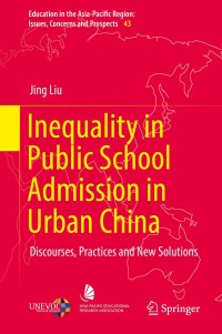 Titelbild: Inequality in Public School Admission in Urban China 9789811087172
