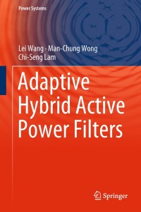 Cover image: Adaptive Hybrid Active Power Filters 9789811088261