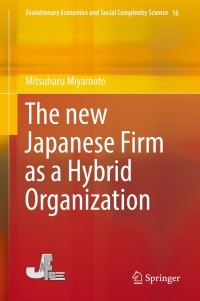 Cover image: The new Japanese Firm as a Hybrid Organization 9789811088506