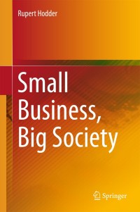 Omslagafbeelding: Small Business, Big Society 9789811088742