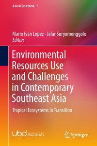 Omslagafbeelding: Environmental Resources Use and Challenges in Contemporary Southeast Asia 9789811088803