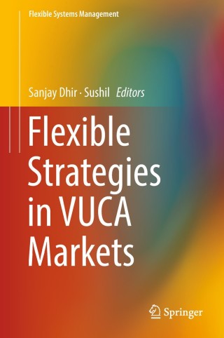 صورة الغلاف: Flexible Strategies in VUCA Markets 9789811089251