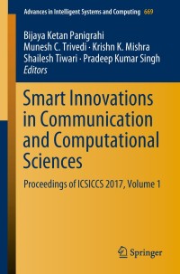 表紙画像: Smart Innovations in Communication and Computational Sciences 9789811089671