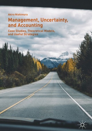 Cover image: Management, Uncertainty, and Accounting 9789811089886