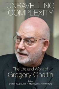 Omslagafbeelding: Unravelling Complexity: The Life And Work Of Gregory Chaitin 9789811200069