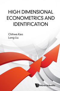 Cover image: HIGH-DIMENSIONAL ECONOMETRICS AND IDENTIFICATION 9789811200151
