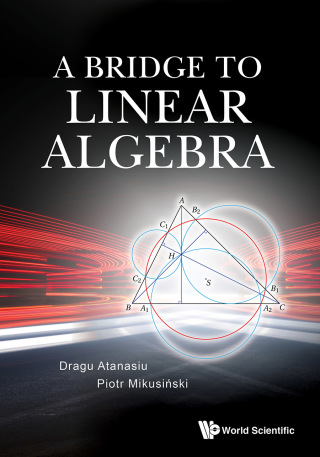 Cover image: A Bridge to Linear Algebra 9789811200229